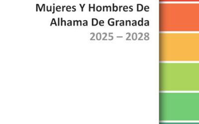 Alhama de Granada presenta su II Plan de Igualdad para avanzar hacia una sociedad más justa