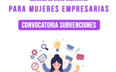 Convocatoria Subvenciones para la cooperación económica con las entidades locales de menos de 5.000 habitantes de la provincia de Granada para la promoción y el fomento de la actividad empresarial desarrollada por mujeres 2025